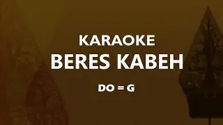 Karaoke Beres Kabeh Dangdut Key G