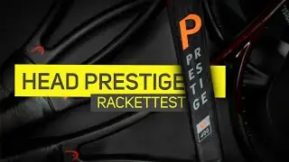 Der HEAD PRESTIGE! &ndash; Ein wahrer Klassiker unter den Tennisschl&auml;gern! - Rackettest | Tennis-Point