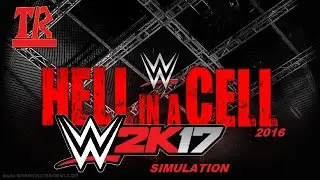 TheRabTM broadcast: #WWE2K17 simulation: #HIAC 2016