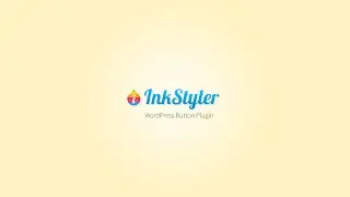 InkStyler - WordPress Button Plugin