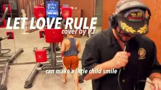 Let love rule cover by PJ