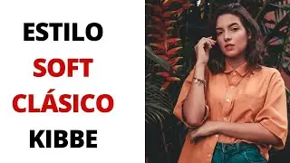 Clásico-Suave: Tipo de Cuerpo & Estilo Ideal