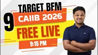 CAIIB BFM 2026 Module A Class 9 | High-Scoring Concepts Explained in English