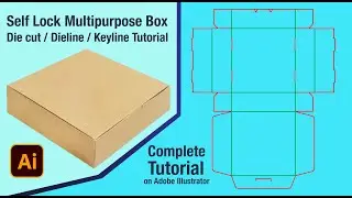 Self Lock Square shape Carton Box - Die cut / Dieline / Keyline Tutorial on Adobe illustrator
