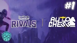 Twitch RIVALS - AutoChess (Part 1 of 4) ft. Trump, Amaz, DisguisedToast & more