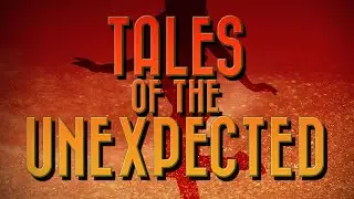 TALES OF THE UNEXPECTED - Main Theme By Ronald Grainer