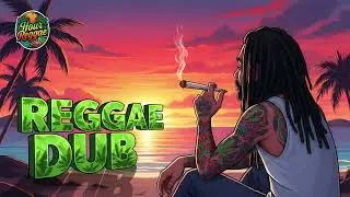 Late Night Reggae Dub 🌌🎶 Calm Roots Vibes