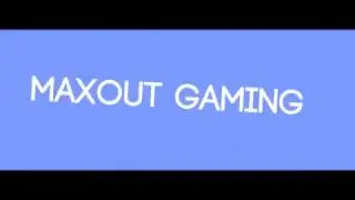 Maxout Gaming