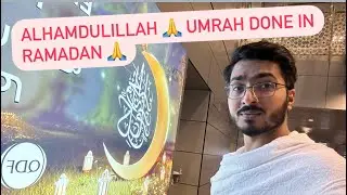 Newyork to Mecca | New Vlog | Alhamdulillah umrah Done🙏