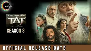 Taj Season 3 Release date | Taj Season 3 Update | Taj Season 3 Trailer | Taj Divided By Blood 3 Date