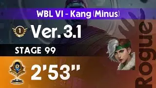 Kang－ 99: Rogue - WBL VI｜Rankrun v3.1
