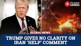 Trump Declines to Clarify &lsquo;Help Is on Its Way&rsquo; Comment on Iran Protests