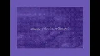 Kauas pilvet scrollaavat by deetsay (Official Video)