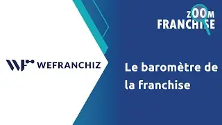Le baromètre de la franchise