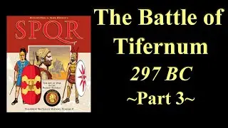 GBoH: SPQR - Tifernum | Gameplay - Part 3 | Boardgame