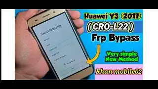 Huawei Y3 2017 frp bypass | Huawei Y3 (CRO-L22) FRP Bypass | frp bypass  y3 Google account remove