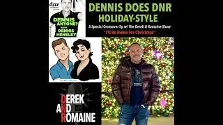 DENNIS DOES DNR HOLIDAY STYLE 2024