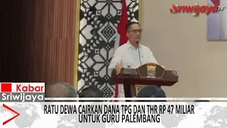 Ratu Dewa Cairkan Dana TPG dan THR Rp47 Miliar untuk Guru Palembang