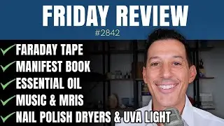Faraday Tape, Manifest Book, Nail Polish Dryers & UVA Light, Essential Oil, Music & MRIs