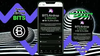 Token Airdrop BITS | TGE & Listing Sudah Jelas Langsung Garap Lur