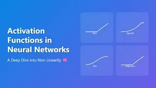 Activation Functions Explained: Neural Networks for Beginners 🧠