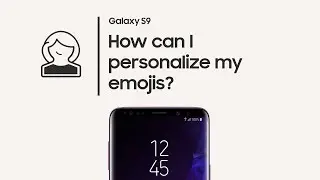 Galaxy S9: How to create your own AR Emoji