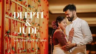 Two chapters of love | Deepthi & Jude | Zero gravity photography
