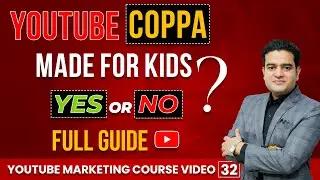 What is YouTube COPPA Law | Made for Kids YouTube Yes or No | COPPA YouTube Settings | #coppayoutube