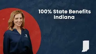 100% State Benefits - Indiana