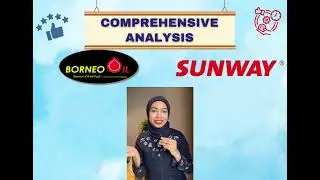 FIN420 case study : A Trend & Comparative Study of Company Sunway Berhad & Borneo Oil Berhad