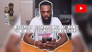 Different generations of Dads find out they're Grandfathers #comedy #theclassiiics #dads #funny