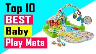 Top 10 Best Baby Play Mats Review In 2021