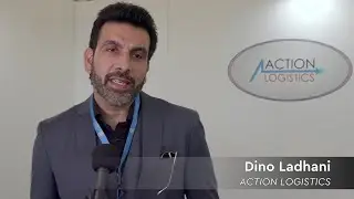 Interview: Dino Ladhani - ACTION LOGISTICS