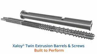 Xaloy Parallel Twin Screws and X-800 Twin Barrels