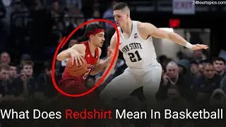 Unlocking the Secrets of Redshirting: How It Can Make or Break a Basketball Career!