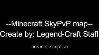 SkyPvP map by Legend-Craft staff