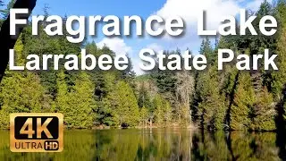 Fragrance Lake,  Larrabee State Park 4K