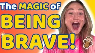 Bravery | Fun Learning for Kids