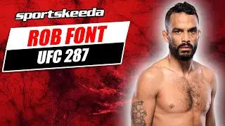 Rob Font on Adrian Yanez matchup, First-time Fatherhood & Chito Vera loss
