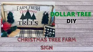 Dollar Tree Christmas DIY - Farmhouse Christmas Tree Farm Sign