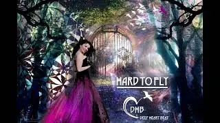 Hard To Fly - M&eacute;lanie-DHB
