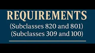 REQUIREMENTS OF PARTNER VISA (SUBCLASS 820/801) & (SUBCLASS 309/100)