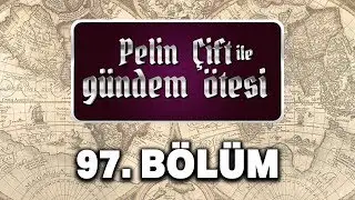Pelin Çift ile Gündem Ötesi 97. Bölüm -  Gizemli Tarih