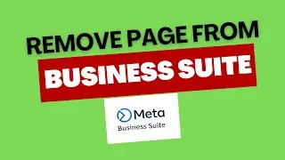 How to Remove Page from Facebook (Meta) Business Suite in 2024