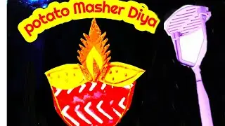 Creative art for kids... potato masher Diya craft for Diwali...