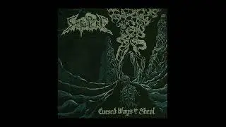 S&eacute;pulcre (Fra) - Cursed Ways of Sheol (EP 2022)