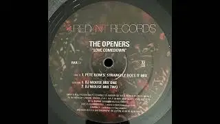 The Openers &ndash; Love Comedown (Pete Bones&acute;Strangely Does It Mix)