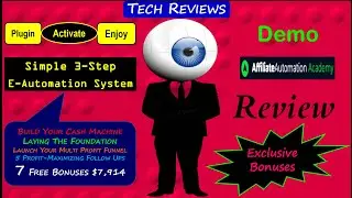 Affiliate Automation Academy Review, Bonuses, Demo: Simple 3-Step System To Build Multiple Incomes