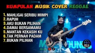 Cover reggae anti ngantuk ⚡ Top hits spotify terbaik versi reggae