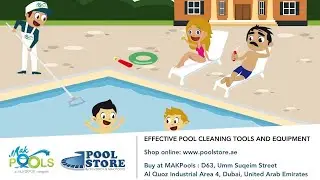 Effective Pool Cleaning Tools and Equipment | MAK Pools | PoolStore | UAE